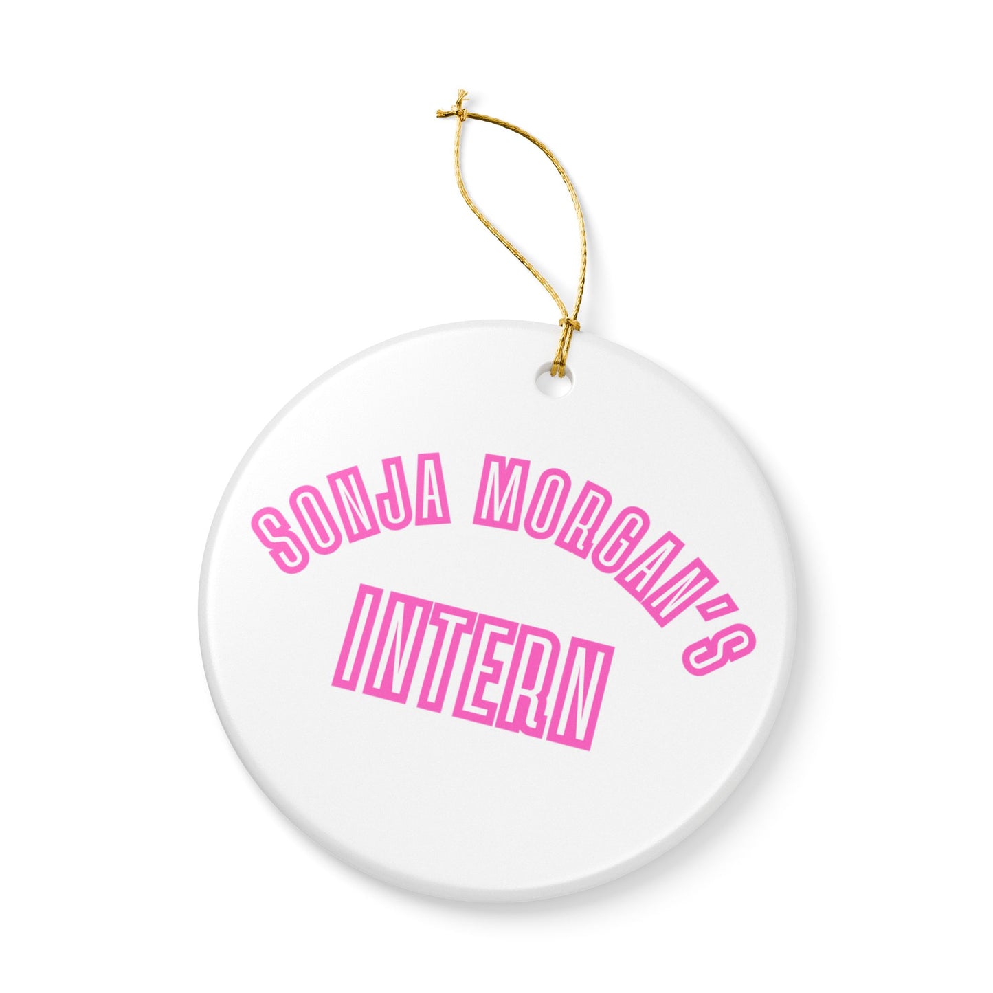 Sonja Morgan's Intern Holiday Ornament